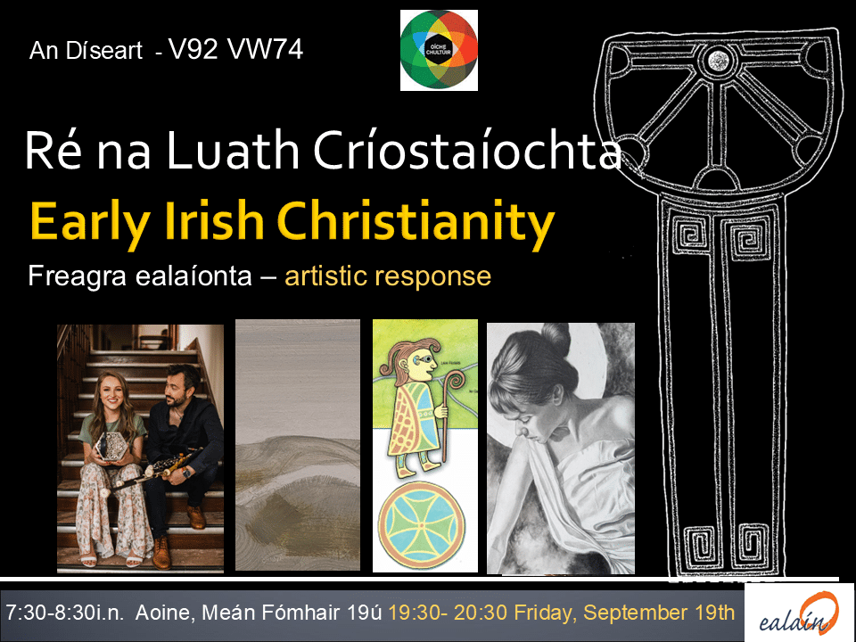 Oíche Chultúir - Early Irish Christianity - Ré na Luath Críostaíochta